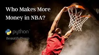 Web Scraping Top 10 NBA Players Who have the Highest Salary with BeautifulSoup (Project 3)