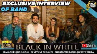 ЭКСКЛЮЗИВНОЕ ИНТЕРВЬЮ ГРУППЫ @Black IN White Goa и ЖИВОЕ ВЫСТУПЛЕНИЕ | 25-Й ЭПИЗОД