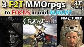 MMORPG - 3 F2P MMOs to Test Focus in mid August