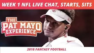 2018 Fantasy Football: Viewer Chat Replay &mdash; Week 1 Rankings, DraftKings Picks, Start, Sit
