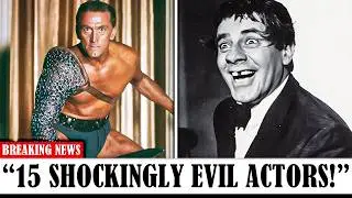Top 15 EVIL Actors that Hollywood Want You to Forget About