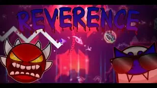 Reverence by Woom COMPLETE (THE COOLEST EXTREME DEMON)