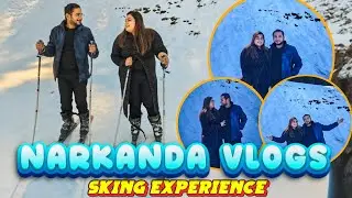NARKANDA UPDATE|| FUNNY VLOG|| SKING EXPERIENCE|| ACTIVITIES TO DO NARKANDA|| snow update || SHIMLA