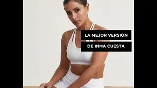 La mejor versión de Inma Cuesta | Women's Health España