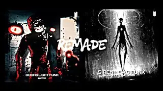 DOORS LIGHT FUNK X SIREN HEAD FUNK [ REMADE ]