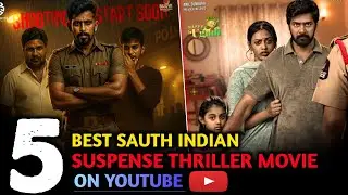 Top - 5 New Crime Suspence Thriller South Indian Movies in Hindi Available On YouTube & OTT