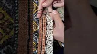 how to Repair/Secure Persian Rug/Carpet fringe .best method to Secure hand woven Rugs
