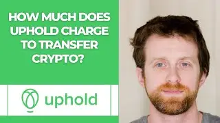 How much does Uphold charge to transfer crypto?