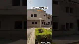 iiit allahabad campus tour #iiita #iiitallahabad