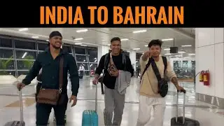 india to bahrain | First international flight |