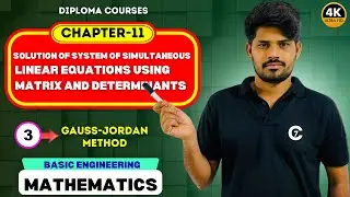 Gauss -Jordan Method | Basic Engineering Mathematics | Chapter -11 | Day 3 | chaitumawa7 
