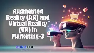 Augmented Reality (AR) and Virtual Reality (VR) in Marketing - 3