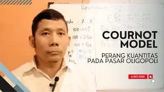 Bila Dua Perusahaan Saling Terka di Pasar Oligopoli - Model Cournot