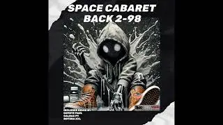 Space Cabaret - Back 2-98 (CALDAS PT Remix)