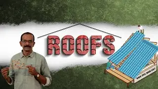 Roofing - Civil Engineering Class  (Unit 2, Lecture 7 ) | Basic Civil Made Easy