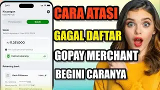 Cara atasi gagal daftar gopay merchant atasi gagal login GOPAY merchant gagal daftar gopay merchant