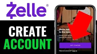 How to Create Zelle Account 2025 (EASILY)