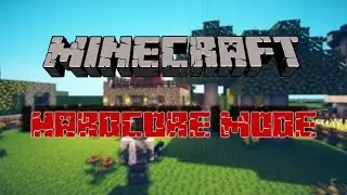 Minecraft Hardcore Mode LAUNCH CHALLENGE! (FAIL!)