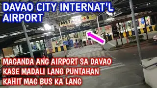 PAANO MAKAPUNTANG DAVAO CITY INTERNATIONAL AIRPORT?