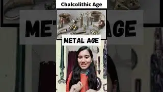METAL AGE | CHALCOLOTHIC AGE AND IRON AGE ! #shortvideos  #gk  #history #trending