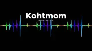 When​ she's​ wet​ -​ Kohtmommusic​ #music#remix​#hiphopbeats 