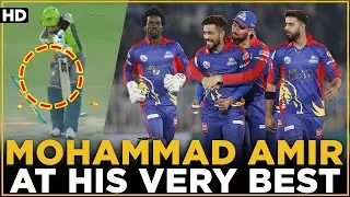 Mohammad Amir At His Very Best Against Lahore | Lahore Qalandars vs Karachi Kings | HBL PSL | MB2L