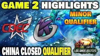 CDEC VS KEEN GAMING Game 2 ESL One Los Angeles 2020 China Closed Qualifier Minor Qualifier