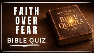 25 BIBLE QUESTIONS THAT WILL STRENGTHEN YOUR RELATIONSHIP WITH GOD
