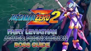 Mega Man Zero 2 | Boss Guide - Fairy Leviathan Armed Phenomenon