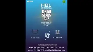 RISING STARS CUP 2025 | Head Start vs CAS  School| Match No.6