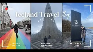 Iceland Travel Vlog: Sky Lagoon + Exploring Reykjav&iacute;k, Icelandic Museums & Landmarks | Solo Travel