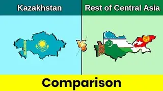 Kazakhstan vs Rest of Central Asia | Rest of Central Asia vs Kazakhstan | Comparison | Data Duck