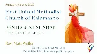 Sermon | June 08, 2025 | The Spirit of Chaos