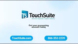 TouchSuite Merchant Processing for Buisness to Accet Credit Card Payments