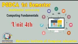 #6 Fundamental of Computers PGDCA 1st Sem Unit 4 ,Computer fundamentals class 6
