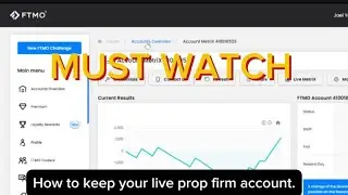 How to keep your live prop firm account to get multiple payout | MUST WATCH
