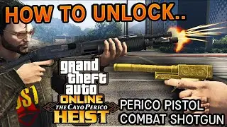 How To Unlock The Perico Pistol & Combat Shotgun in Cayo Perico Heist | GTA 5 Online