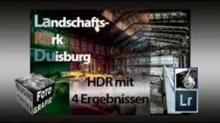LaPaDu - Landschaftspark Duisburg und 4 Bild-Looks