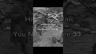 Historical War Footage You Need To See 👀 #ww2 #warshorts