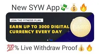 New SYW App || 💯% Live Withdraw Proof || Genuine Earning app || Within a Minute amount credited..