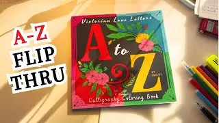 Calligraphy Alphabet A&ndash;Z Flip Through | Relaxing Victorian Coloring Pages