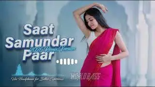 Saat Samundar Paar.. Hindi Beat Mix Dj Remix Heart Touching Music 🎵