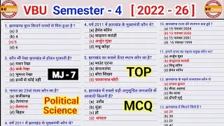 Semester 4 MJ 7 political science MCQ objective question l vbu sem 4 major 7 political important mcq
