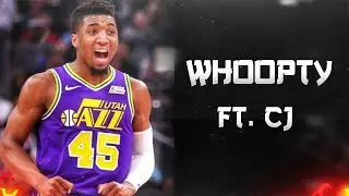 DONOVAN MITCHELL MIX - WHOOPTY FT CJ