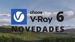 NOVEDADES Vray 6 Beta
