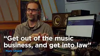 Marc Urselli Part 1: Get out of the music business, and get into law