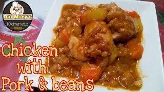 Chicken with Pork & beans |quick & easy recipe |