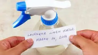 How to Make Lavender Linen Water