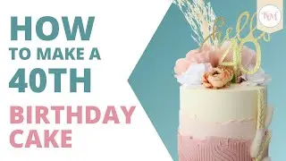 How to Make a 40th Birthday Cake From Home // Using Amazon Cake Decor!