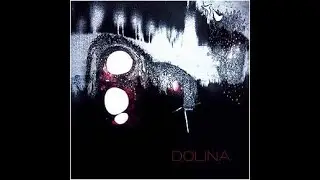 Quick Review Score: Dolina - Dolina (2010 / Darkwave)